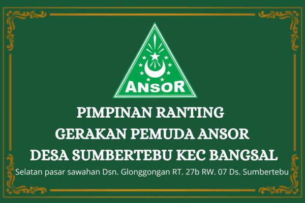 Pimpinan Ranting GP. Ansor Desa Sumbertebu